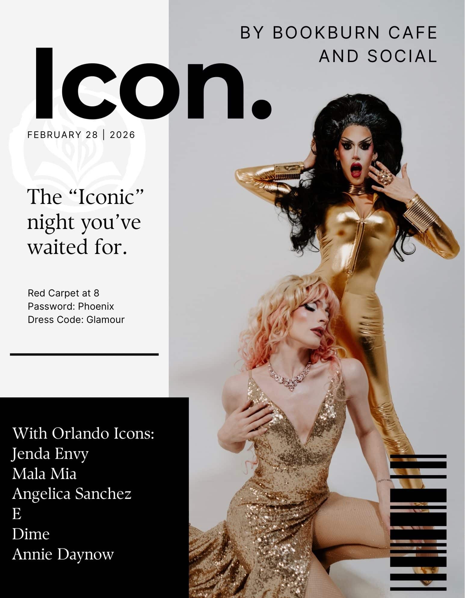 ICON Event Flyer featuring two gorgeous drag queens, and text: "The 'Iconic' Night you've waited for" - Red Carpet at 8pm. Password: Phoenix. Dress Code: Glamour.