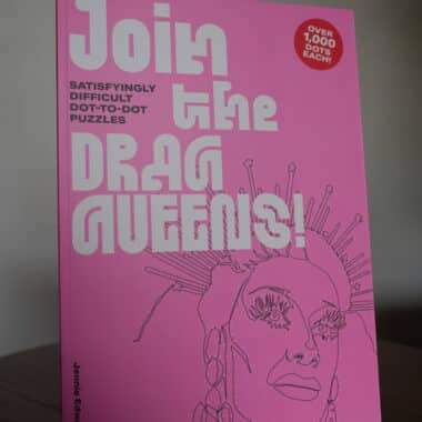 Join the Drag Queens dot-to-dot puzzle book displayed on a table at BookBurn Cafe and Social