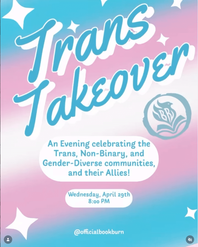 Promotional graphic for Trans Takeover at BookBurn Cafe and Social in Orlando on Wednesday, April 29 at 8:00 PM, celebrating trans, non-binary, and gender-diverse communities and their allies.